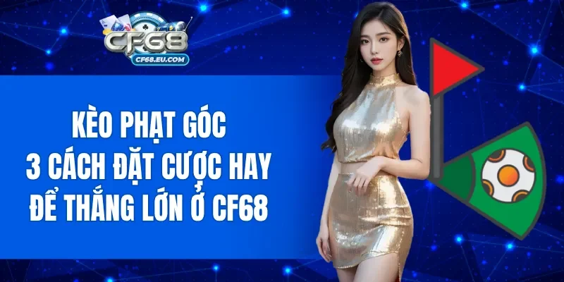 Kèo Phạt Góc