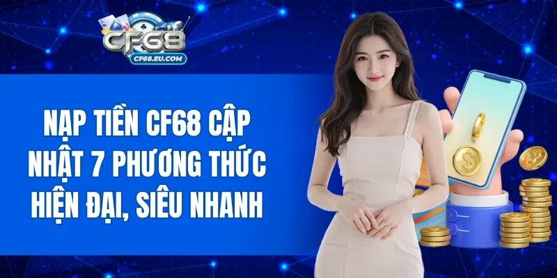 Nạp Tiền CF68