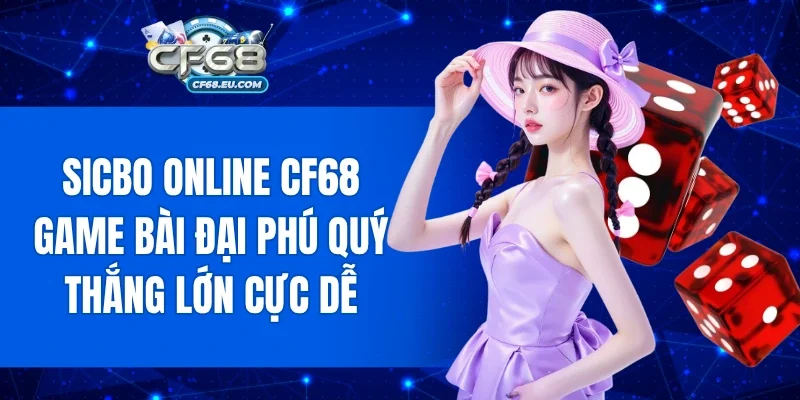 Sicbo Online CF68