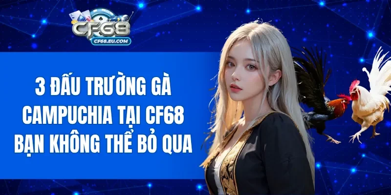 Trường Gà Campuchia